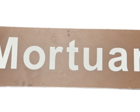 Mortuary Sign (Medium)
